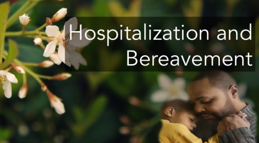Hospitalization and Bereavement